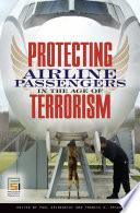 Protecting Airline Passengers in the Age of Terrorism