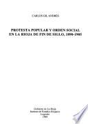 Protesta popular y orden social en La Rioja de fin de siglo, 1890-1905