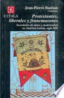 Protestantes, liberales y francmasones