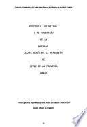 Protocolo primitivo y de fundación de la Cartuja Santa María de la Defensión de Jerez de la Frontera (Cádiz)
