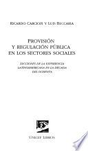 Provisión y regulación pública en los sectores sociales