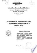 Proyección universal transversa mercator (UTM.) y su correspondiente cuadrícula (CUTM.) en la cartografía militar