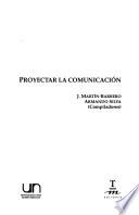 Proyectar la comunicación