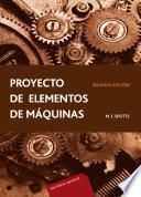 Proyecto de elementos de máquinas 2a. ed.