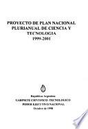 Proyecto de plan nacional plurianual de ciencia y tecnología, 1999-2001