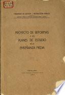 Proyecto de reformas a los planes de estudio de la enseñanza media