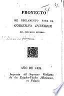 Proyecto de reglamento para el gobierno interior del Congreso General. [22 Oct. 1824.]