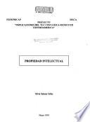 Proyecto Implicaciones del TLC Costa Rica-Mexico en Centroamerica: Propiedad intelectual