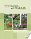 Proyecto y diseño de áreas verdes