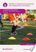 Proyectos de animación físico-deportivos y recreativos. AFDA0211