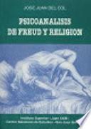 Psicoanalísis de Freud y religión
