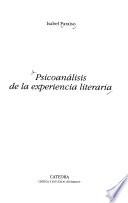 Psicoanálisis de la experiencia literaria