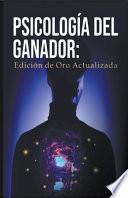Psicologia del ganador edicion de oro actual