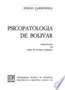 Psicopatología de Bolívar