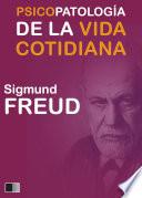 Psicopatología de la vida cotidiana