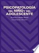 Psicopatología del niño y del adolescente