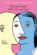 Psicopatologia della vita amorosa