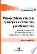 Psicoprofilaxis clínica y quirúrgica en infancias y adolescencias