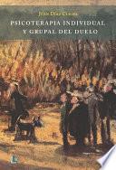 Psicoterapia individual y grupal del duelo