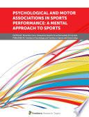 Psychological and Motor Associations in Sports Performance: A Mental Approach to Sports