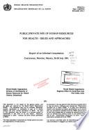 Public/private Mix of Human Resources for Health, Issues and Approaches