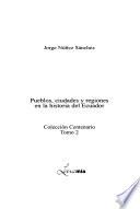 Pueblos, ciudades y regiones en la historia del Ecuador