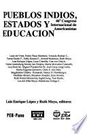 Pueblos indios, estados y educación
