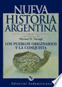 Pueblos originarios y la conquista