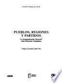 Pueblos, regiones y partidos