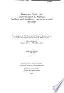 Pueblos Y Medios Ambientes Amenazados en Las Américas