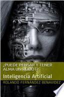 ¿Puede pensar y tener alma un Robot?