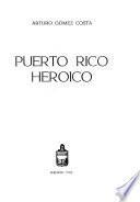 Puerto Rico heroico