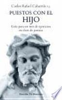 Puestos con el hijo : guía para un mes de ejercicios en clave de justicia
