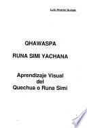Qhawaspa runa simi yachana