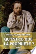 Qu'est-ce Que La Proprit ?
