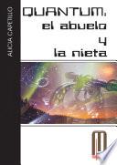 Quantum: el abuelo y la nieta