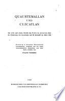 Quauhtemallan und Cuzcatlan