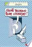 ¡Qué bueno que viniste!