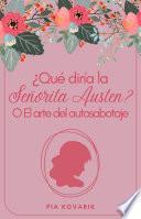 ¿Qué diría la señorita Austen?