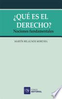 ¿Qué es el Derecho?