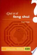 ¿Qué es el Feng Shui?