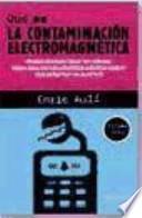 Qué es la contaminación electromagnética