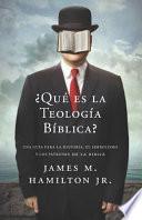 ¿Que es la Teologia Biblica?