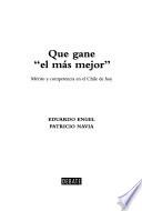 Que gane el más mejor