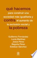 Qué hacemos contra la pobreza