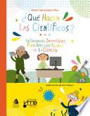¿Qué hacen las científicas?