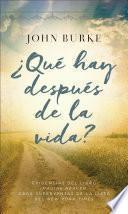 ¿Qué hay después de la vida?