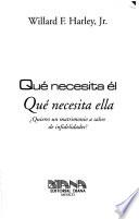 Qué necesita él, qué necesita ella