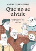 Que no se olvide