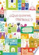 ¿Qué Quieres, Caracol?
